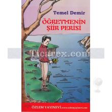 Öğretmenin Şiir Perisi | Temel Demirer