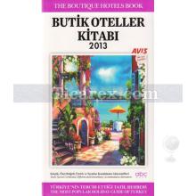 Butik Oteller Kitabı 2013 | Tuğçe Yaral Mercan
