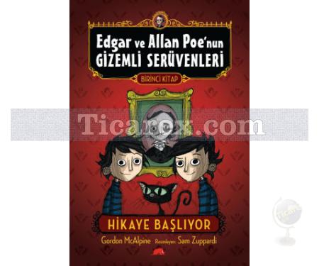 Edgar ve Allan Poe'nun Gizemli Serüvenleri 1 - Hikaye Başlıyor | Gordon McAlpine, Sam Zuppardi - Resim 1