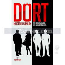 Dört | Mustafa Sancak