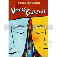 Varış Çizgisi | Paola Zannoner
