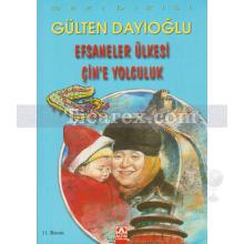 Efsaneler Ülkesi Çin'e Yolculuk | Gülten Dayıoğlu