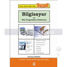 Bilgisayar ve Ofis Programları Kullanımı | Ramazan Baykal