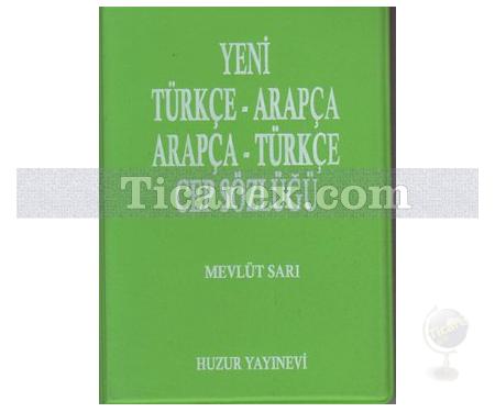 Yeni Türkçe - Arapça / Arapça - Türkçe Cep Sözlüğü | Mevlüt Sarı - Resim 1