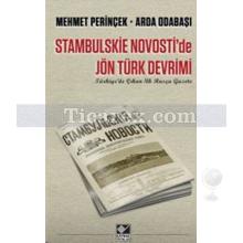 Stambulskie Novosti'de Jön Türk Devrimi | Arda Odabaşı, Mehmet Perinçek