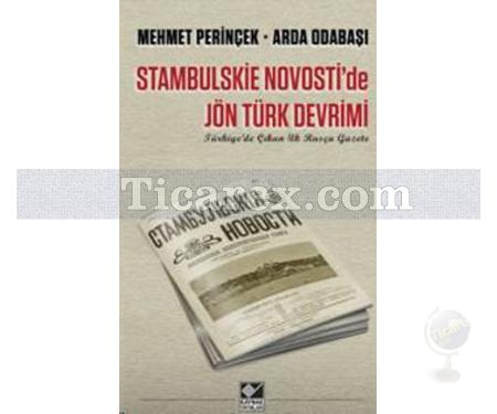Stambulskie Novosti'de Jön Türk Devrimi | Arda Odabaşı, Mehmet Perinçek - Resim 1