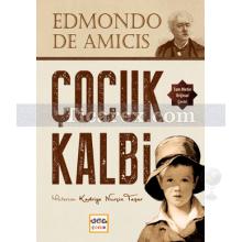 Çocuk Kalbi | Edmondo De Amicis