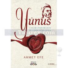 Yunus | Ahmet Efe