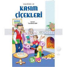 Kasım Çiçekleri | Tarık Behram Akın