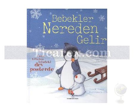 Bebeklerden Nereden Gelir | Anna Milbourne - Resim 1