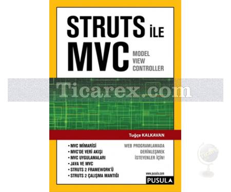 Struts ile MVC | Tuğçe Kalkavan - Resim 1