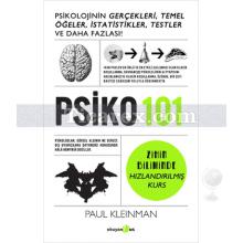 PSİKO 101:Psikolojinin Gerçekleri, Temel Öğeler, İstatistikler, Testler ve Daha Fazlası! | Paul Kleinman