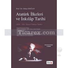 Atatürk İlkeleri ve İnkılap Tarihi | 19.-20. Yüzyıl Türkiye Tarihi | Orhan Doğan