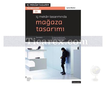 İç Mekan Tasarımında Mağaza Tasarımı | Lynne Mesher - Resim 1