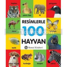 Resimlerle 100 Hayvan | Kolektif