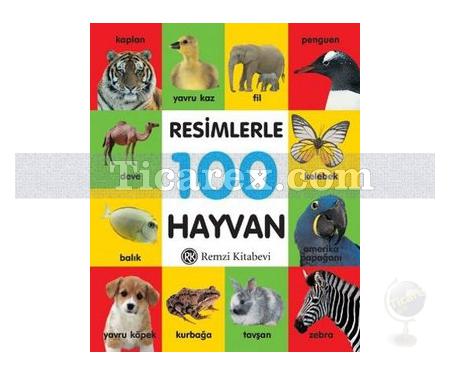 Resimlerle 100 Hayvan | Kolektif - Resim 1