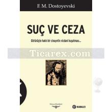 Suç ve Ceza | Fyodor Mihayloviç Dostoyevski