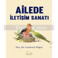 Ailede İletişim Sanatı | Candemir Doğan