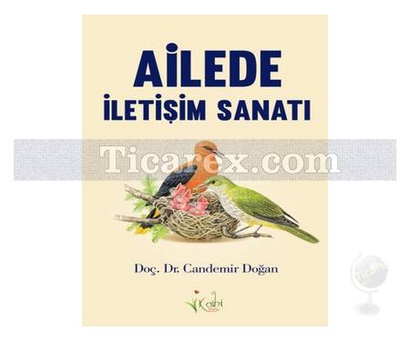 Ailede İletişim Sanatı | Candemir Doğan - Resim 1