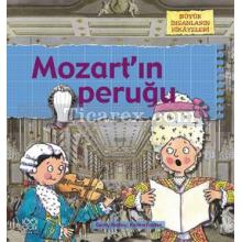 Mozart'ın Peruğu | Büyük İnsanların Hikayeleri | Gerry Bailey, Karen Foster