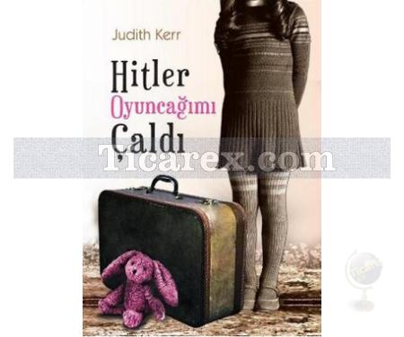 Hitler Oyuncağımı Çaldı | Judith Kerr - Resim 1