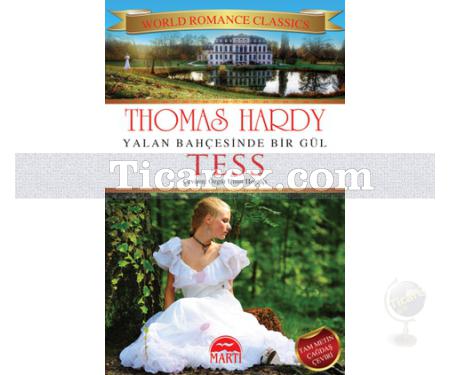 Tess | Yalan Bahçesinde Bir Gül | Thomas Hardy - Resim 1