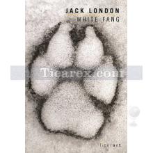 White Fang | Jack London