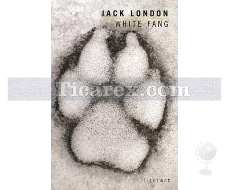White Fang | Jack London - Resim 1
