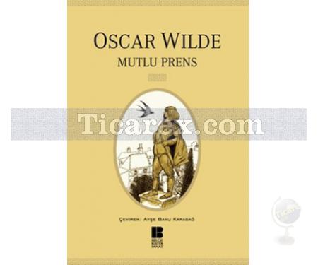 Mutlu Prens | Oscar Wilde - Resim 1