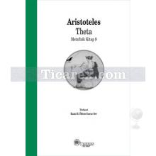 Theta | Metafizik Kitap 9 | Aristoteles