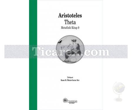 Theta | Metafizik Kitap 9 | Aristoteles - Resim 1