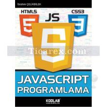 Javascript Programlama | İbrahim Çelikbilek