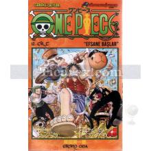 One Piece 12. Cilt: Efsane Başlar | Eiiçiro Oda