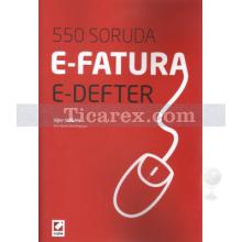 550 Soruda E-Fatura ve E-Defter | Uğur Doğan