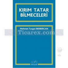 Kırım Tatar Bilmeceleri | Mehmet Turgut Berbercan