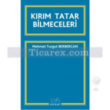 Kırım Tatar Bilmeceleri | Mehmet Turgut Berbercan
