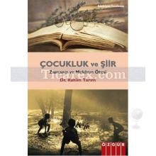 Çocukluk ve Şiir | Rahim Tarım