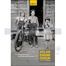 Atlar Kadar Özgür | Jeannette Walls