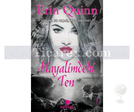 Hayalimdeki Ten | Erin Quinn - Resim 1