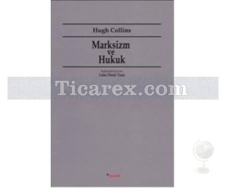Marksizm ve Hukuk | Hugh Collins - Resim 1