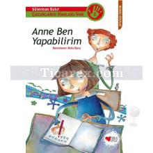 anne_ben_yapabilirim