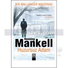 Huzursuz Adam | Henning Mankell