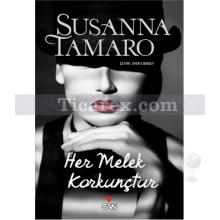 Her Melek Korkunçtur | Susanna Tamaro
