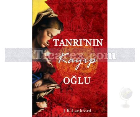 Tanrı'nın Kayıp Oğlu | Jamilla Rhines Lankford - Resim 1