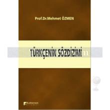 Türkçenin Sözdizimi | Mehmet Özmen
