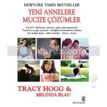 Yeni Annelere Mucize Çözümler | Melinda Blau, Tracy Hogg
