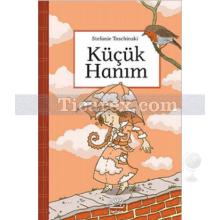 Küçük Hanım | Stefanie Taschinski