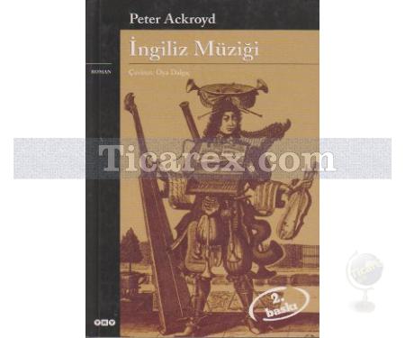 İngiliz Müziği | Peter Ackroyd - Resim 1