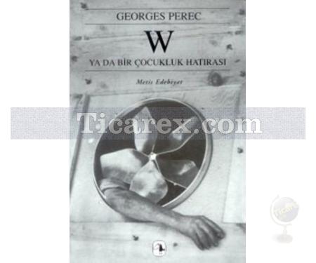 W ya da Bir Çocukluk Hatırası | Georges Perec - Resim 1
