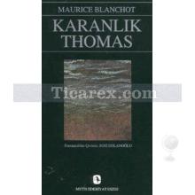 Karanlık Thomas | Maurice Blanchot